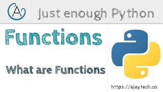 Python Functions | Just enough Python