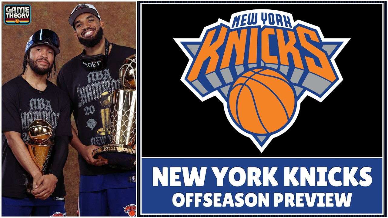 New York Knicks | Game Theory Offseason Preview