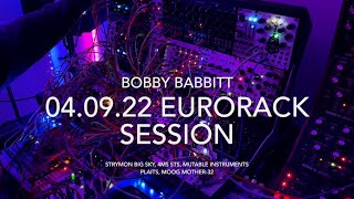 04.09.22 Eurorack Session