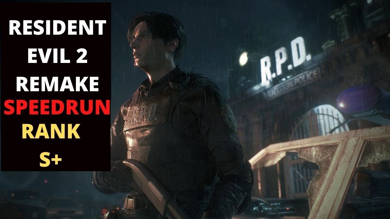 Re2 Speed Run RE2 SPEEDRUN RANK S+ Basica - YouTube