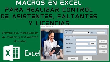 Macros para realizar control de Asistentes,  Faltantes y con Licencias