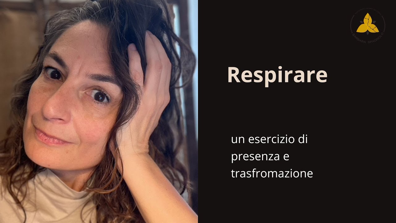 Respirare: un esercizio per portare presenza e allenare il corpo ad aprirsi a ricevere