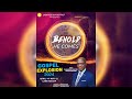 Behold he comes gospel explosion 2024  sabbath morning  4052024