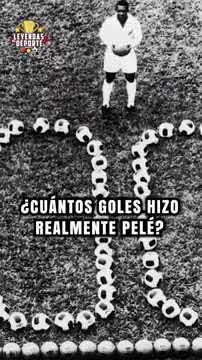 Cuántos goles marcó Pelé durante su carrera de futbolista? | Radioacktiva -  YouTube