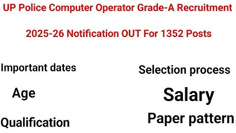 Up police computer operator grade -A requirement 2025 notification|| up police requirement
