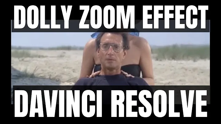Dolly Zoom/Vertigo Effect with Davinci Resolve