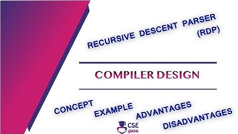 Recursive Descent #Parser | Syntax Analyzer | Lec 28 | Compiler Design