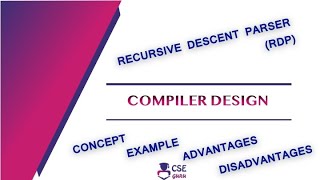 Recursive Descent #Parser | Syntax Analyzer | Lec 28 | Compiler Design