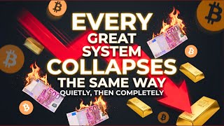 Every Great System Collapses the Same Way — Quietly, Then Completely