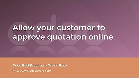 Allow your customer to approve and pay quotation online | Odoo Sale