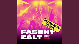 Fäschtzält (Mr. Da-Nos Extended Remix)