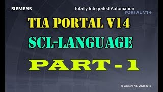 TIA PORTAL V14 : SCL Language || Part-1 ( 2020 )