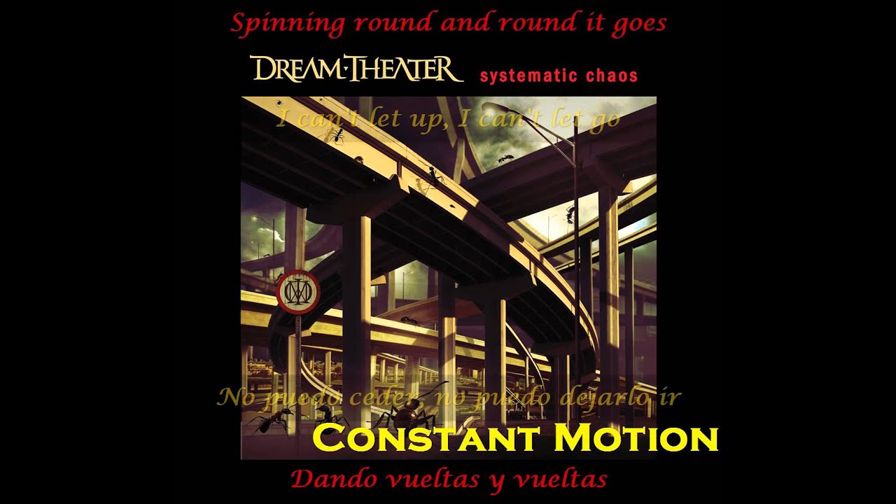 Constant Motion - Dream Theater [Subtitulado al español] (Con letra en ...