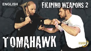 Tomahawk - Filipino Martial Arts (english)