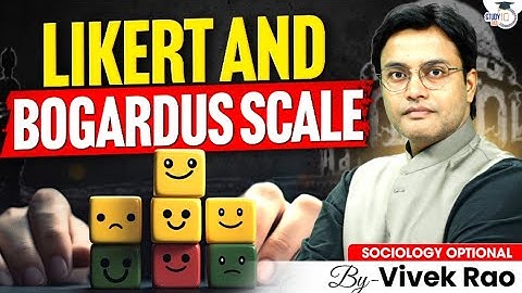 Likert and Bogardus Scale Explained | Sociology Optional | Vivek Rao | UPSC Mains