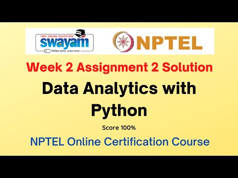 Data Analytics with Python Week 2 Assignment 2 Solution| NPTEL | Swayam | Jan-Jul 2023