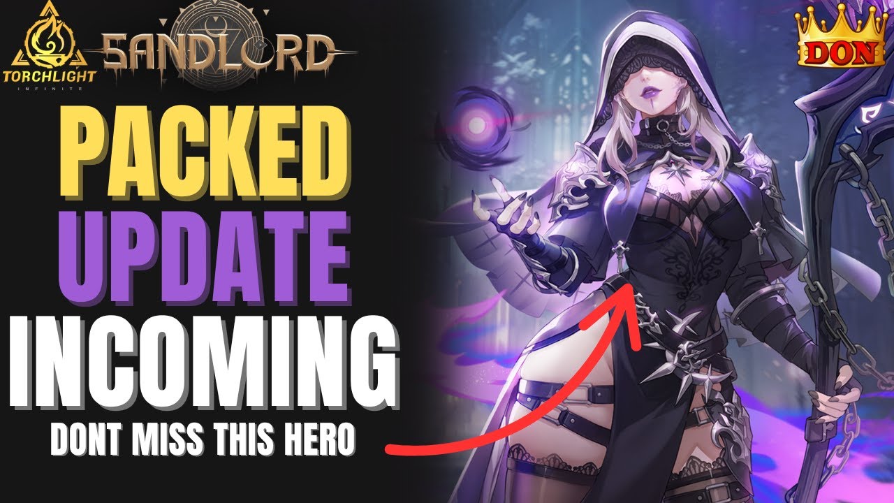 Sandlord Torchlight Launching MASSIVE New Seasonal Update | Torchlight Infinite ...