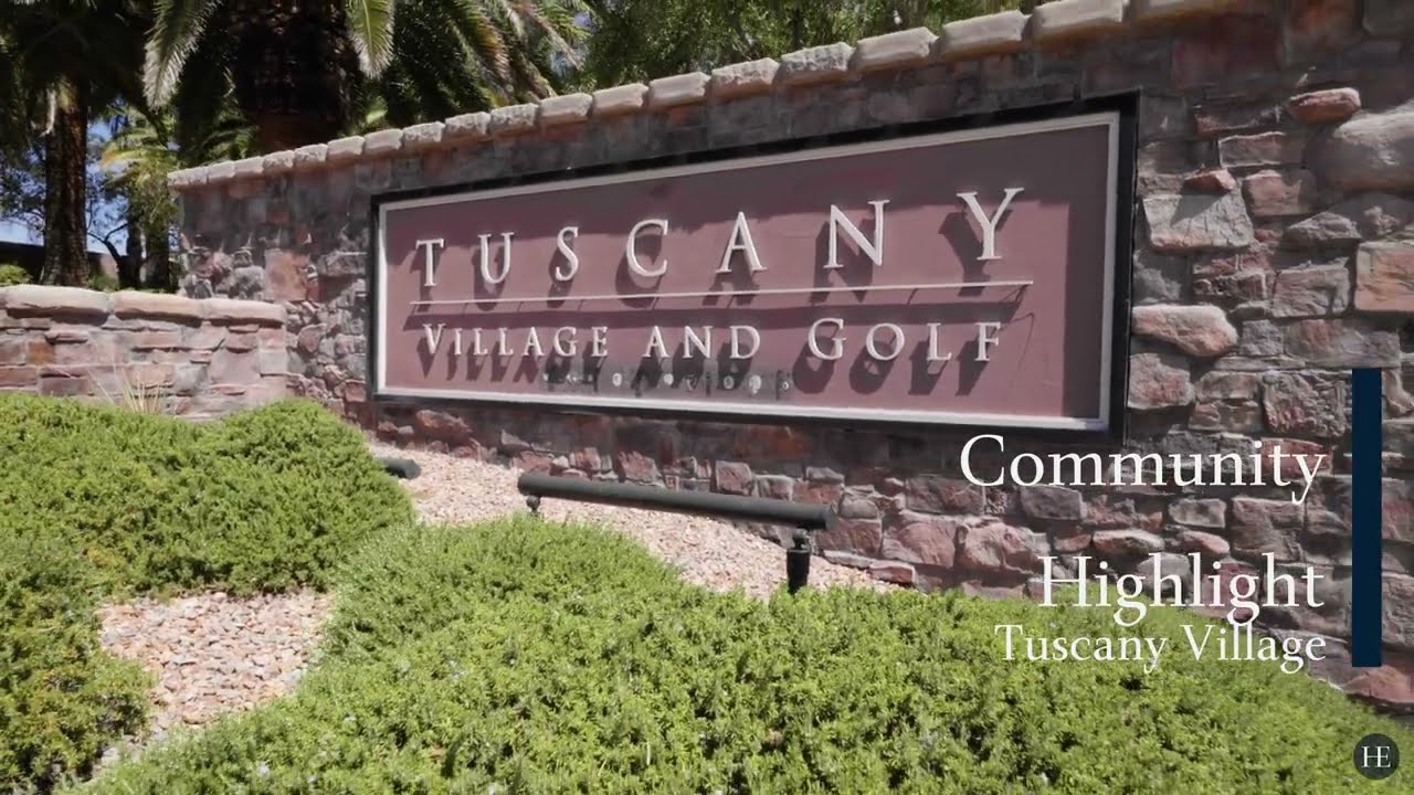 The Las Vegas Tuscany Village Community