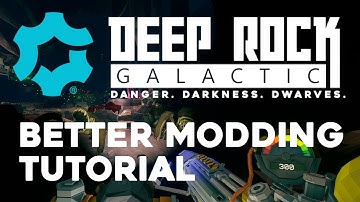 Mod Integration Tutorial - A Better Way to Mod Deep Rock Galactic