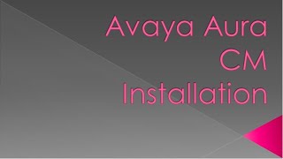 avaya aura communication manager Version 8 Installation