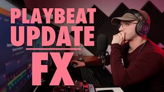 Playbeat 4.2 Just Got EVEN Better! New FX system