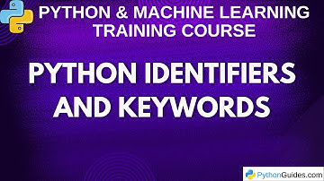 Identifiers and keywords | Python Programming Tutorial