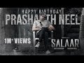 Happy Birthday Prashanth Neel | From The Sets Of Salaar | Hombale Films