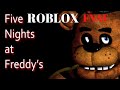 FNAF 1 AMA ROBLOX MÜKEMMEL BİR OYUN/ ROBLOX FNAF