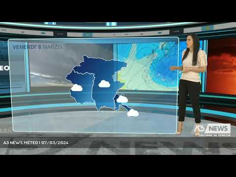 A3 NEWS METEO | 07/03/2024