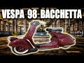 Vespa 98  BACCHETTA y Vespa Faro Bajo 1953. Mallorca En Motorvlog 38