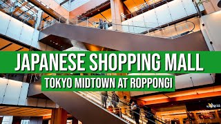 Japanese Shopping Mall - TOKYO MIDTOWN in Roppongi, Tokyo! | JAPANESE STORE TOURS by Cory May 5,262 views 5 months ago 1 hour, 4 minutes