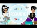 Rockabye - Msp Version ☻