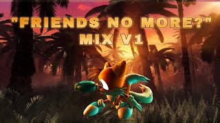 Friends No More But You Feel The Determination And Sunshine V1 - Outcome M.