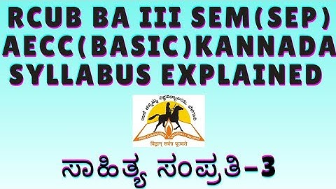 RCUB BA 3 Sem SEP Basic Kannada Syllabus #rcubkannadasyllabus #rcubsyllabus #rcubsepsyllabus