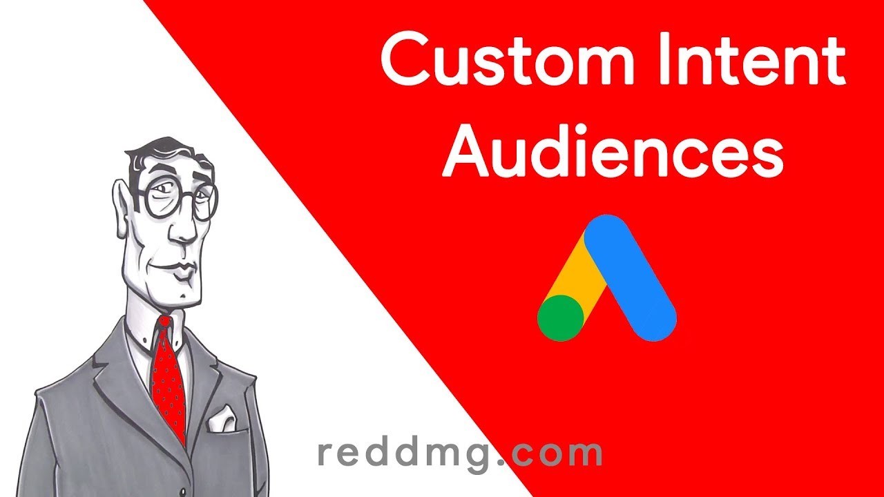 How To Build A Custom Intent Audience on Google Ads YouTube