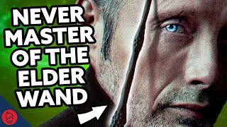 Grindelwald Was NEVER Master of the Elder Wand | Harry Potter Film Theory