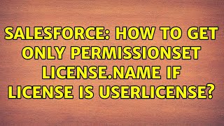Salesforce: How to get only PermissionSet License.Name if License is UserLicense?