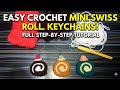 How to Crochet Mini Swiss Roll Keychains | Step-by-Step Tutorial 🍰✨