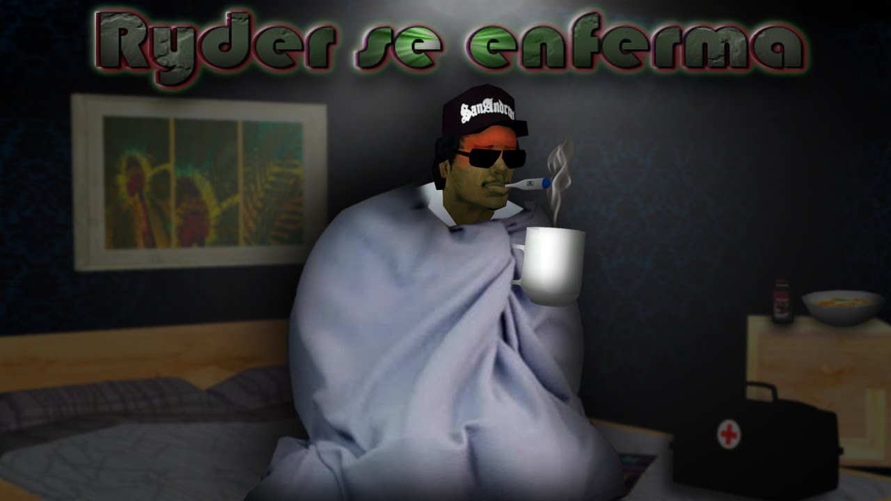 Gta San Andreas - Ryder se enferma - Loquendo