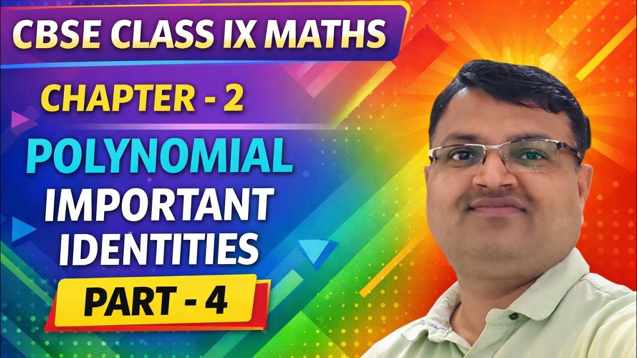 #CBSE#CLASS 9TH MATHS #CHAPTER -POLYNOMIAL IMPORTANT TOPIC IDENTITIES PART -4