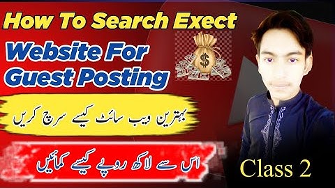 How to Search Target Websites for Guest Posting || Guest Blogging Course / M Hamza Seo