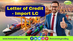 Watch Video Letter of Credit - LC - MT 700 | Bronze Wing Trading L.L.C.