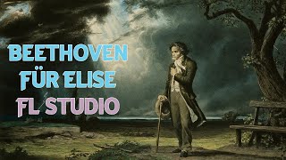 Beethoven - Für Elise (FL Studio)