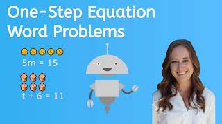 One-Step Equation Word Problems for Kids