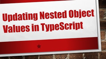 Updating Nested Object Values in TypeScript