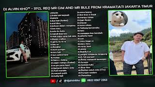 Download Lagu DJ ALVIN KHO™ - SPZL REQ MR GIM AND MR BULE FROM KRAMATJATI JAKARTA TIMUR MP3 Download Lagu DJ ALVIN KHO™ - SPZL REQ MR GIM AND MR BULE FROM KRAMATJATI JAKARTA TIMUR MP3