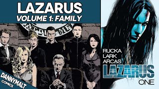 Lazarus - Volume 1: Family (2013) - Comic Story Explained