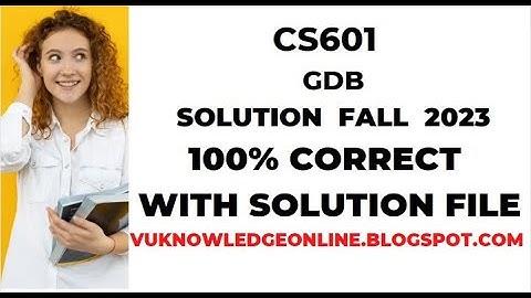 CS601 gdb solution fall 2022|cs601 gdb fall 2022|cs601 gdb 2022#cs601gdb2022