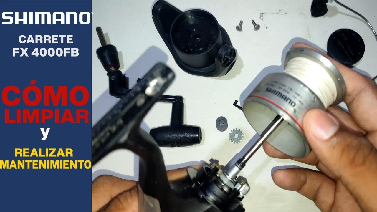 SHIMANO CARRETE DE PESCA FX 4000FB SPINNING| CÓMO HACER LIMPIEZA Y MANTENIMIENTO DE CARRETE SPINNING