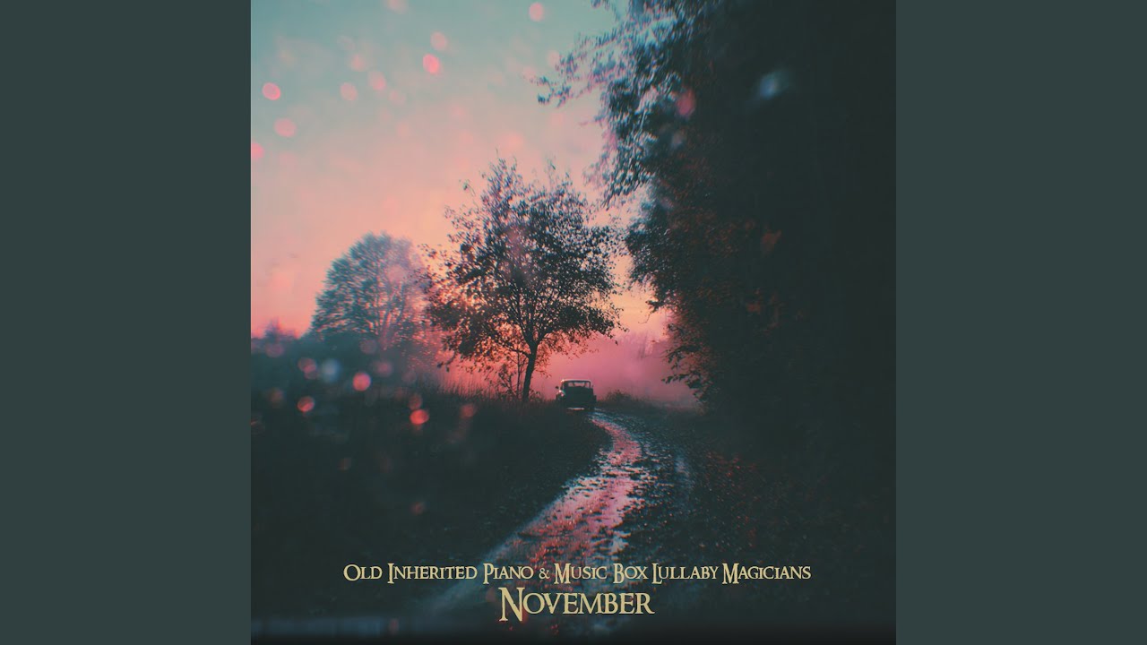Watch November on YouTube Watch November on YouTube
